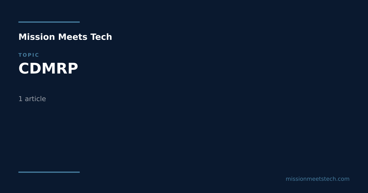 CDMRP — Mission Meets Tech